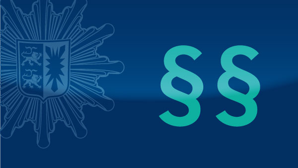 Symbolbild; blauer Hintergrund mit helleren Absetzungen, Polizeistern oben links in der Ecke, im Vordergrund ein großes Paragraphenzeichen mit kleineren im Hintergrund (Quelle: Landespolizei Schleswig-Holstein) Symbolbild; blauer Hintergrund mit helleren Absetzungen, Polizeistern oben links in der Ecke, im Vordergrund ein großes Paragraphenzeichen mit kleineren im Hintergrund